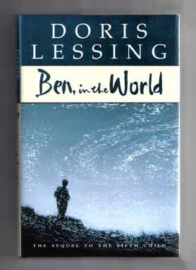 Book #14361 Ben, in the World - 1st Edition/1st Printing. Doris Lessing.