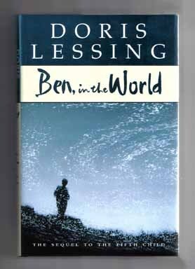 Book #14361 Ben, in the World - 1st Edition/1st Printing. Doris Lessing