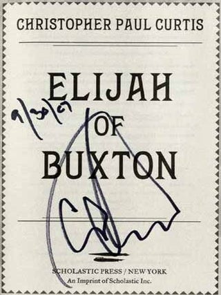 Elijah Of Buxton - 1st Edition/1st Printing