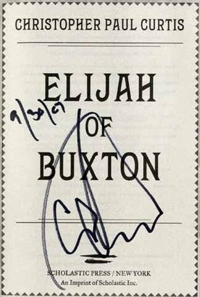 Elijah Of Buxton - 1st Edition/1st Printing