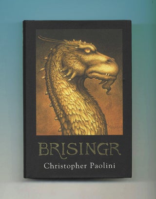 Brisingr - 1st Edition/1st Printing. Christopher Paolini.