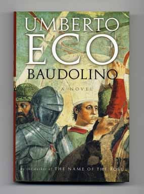 Book #14429 Baudolino - 1st US Edition/1st Printing. Umberto Eco
