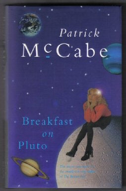 Book #14439 Breakfast On Pluto - 1st Edition/1st Printing. Patrick McCabe