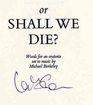 Or Shall We Die? - 1st Edition/1st Printing