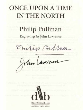 Once Upon a Time in the North - 1st Edition/1st Printing