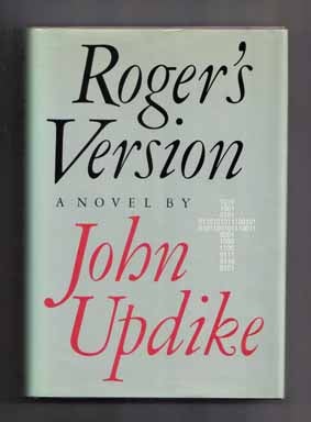 Book #14583 Roger's Version - 1st Edition/1st Printing. John Updike
