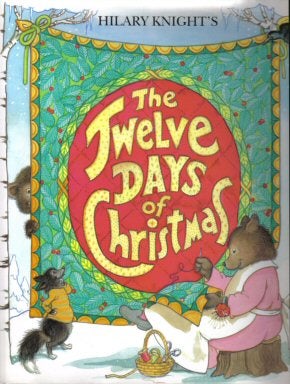 Book #14661 The Twelve Days Of Christmas. Hilary Knight