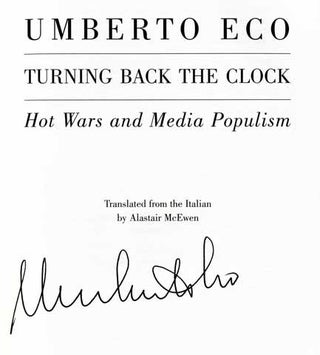 Turning Back the Clock: Hot Wars and Media Populism - 1st US Edition/1st Printing