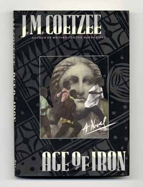 Book #14816 Age of Iron - 1st US Edition/1st Printing. J. M. Coetzee