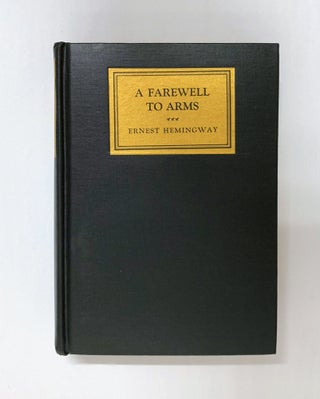 A Farewell To Arms - 1st Edition/1st Printing