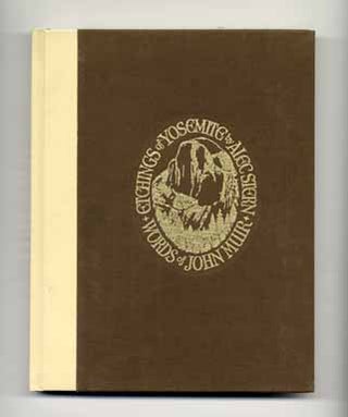 Book #14933 Etchings of Yosemite , Words of John Muir. Alec Stern