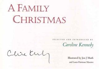 Book #14948 A Family Christmas - 1st Edition/1st Printing. Caroline Kennedy