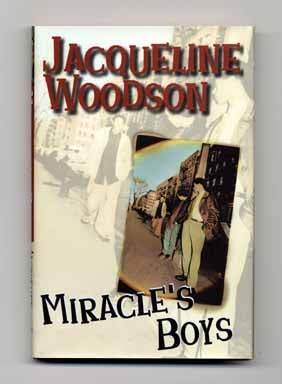 Book #14970 Miracle's Boys - 1st Edition/1st Printing. Jacqueline Woodson.