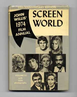 John Willis' Screen World - 25th Anniversary Edition. John Willis.