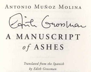 A Manuscript of Ashes [Beatus Ille] - 1st US Edition/1st Printing