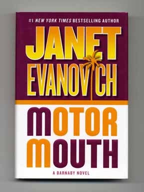 Book #15068 Motor Mouth - 1st Edition/1st Printing. Janet Evanovich.