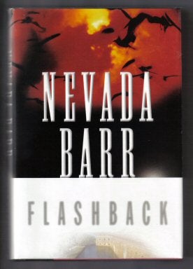 Book #15128 Flashback - 1st Edition/1st Printing. Nevada Barr