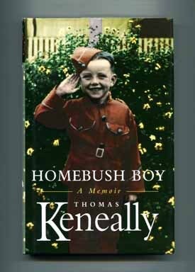 Book #15144 Homebush Boy: A Memoir - 1st Edition/1st Printing. Thomas Keneally.