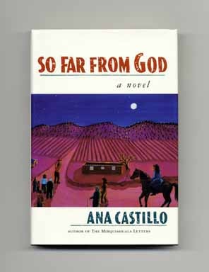 So Far From God 1st Edition 1st Printing Ana Castillo Books