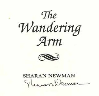 The Wandering Arm - 1st Edition/1st Printing