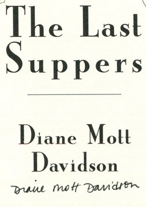 The Last Suppers - 1st Edition/1st Printing