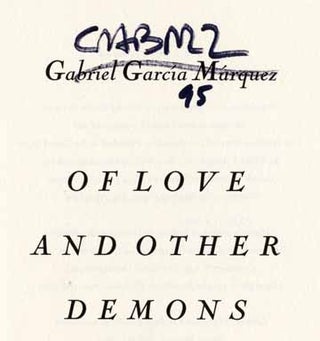 Of Love And Other Demons [del Amor Y Otros Demonios] - 1st US Edition/1st Printing
