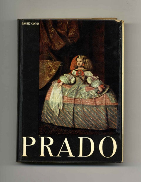 Book #15409 The Prado - 1st US Edition/1st Printing. F. J. Sanchez Canton.