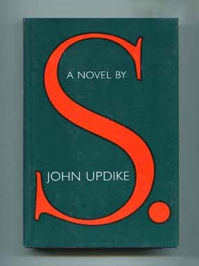 Book #15427 S. - 1st Edition/1st Printing. John Updike