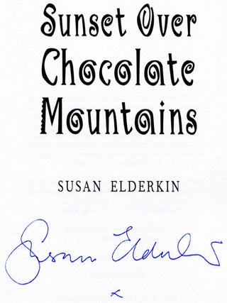 Sunset Over Chocolate Mountains - 1st Edition/1st Printing