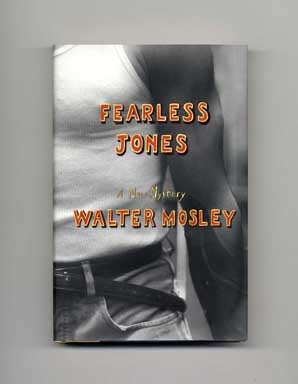 Fearless Jones - 1st Edition/1st Printing. Walter Mosley.
