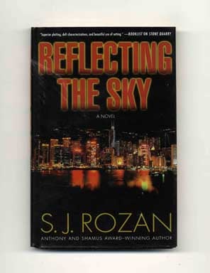 Reflecting the Sky - 1st Edition/1st Printing. S. J. Rozan.