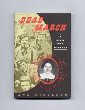 Book #15489 Dead March - 1st Edition/1st Printing. Ann McMillan.