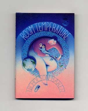 Room Temperature - 1st Edition/1st Printing. Nicholson Baker.