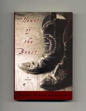 Heart of the Beast - 1st Edition/1st Printing. Joyce Weatherford.