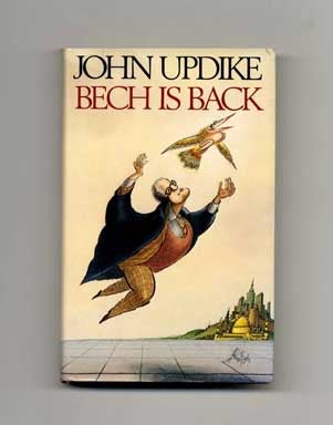 Book #15585 Bech Is Back - 1st Edition/1st Printing. John Updike.