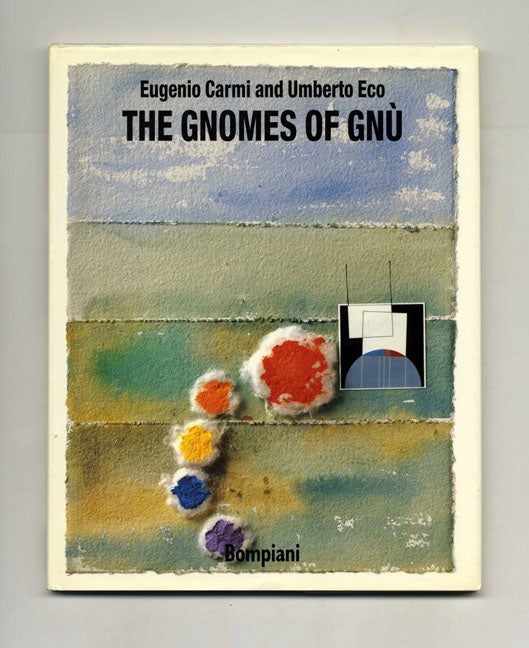 Book #15593 The Gnomes Of Gnù - 1st English Language Edition. Umberto Eco.