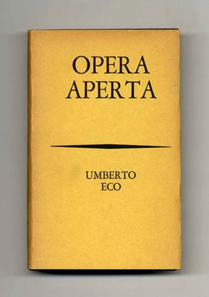 Opera Aperta [The Open Work], Forma E Interdeterminazione Nelle Poetiche Contemporanee - 1st. Umberto Eco.