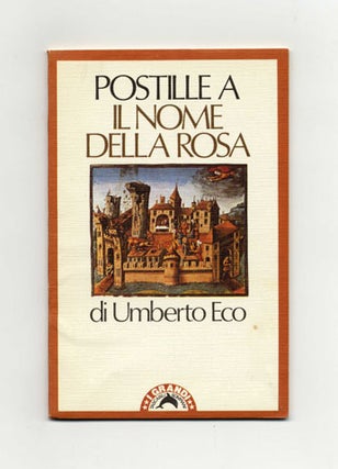 Postille A Il Nome Della Rosa - 1st Edition/1st Printing. Umberto Eco.
