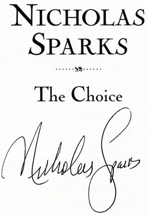 The Choice - 1st Edition/1st Printing