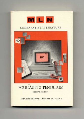 Book #15722 MLN - Comparative Literature - Special Selection - Foucault's Pendulum. Umberto Eco, The John Hopkins University Press.