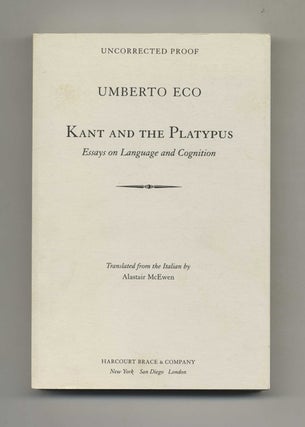 Book #15760 Kant And The Platypus: Essays On Language And Cognition - Uncorrected Proof. Umberto...
