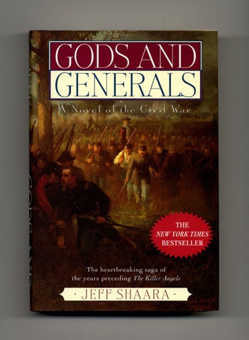 Book #15872 Gods and Generals. Jeff M. Shaara.