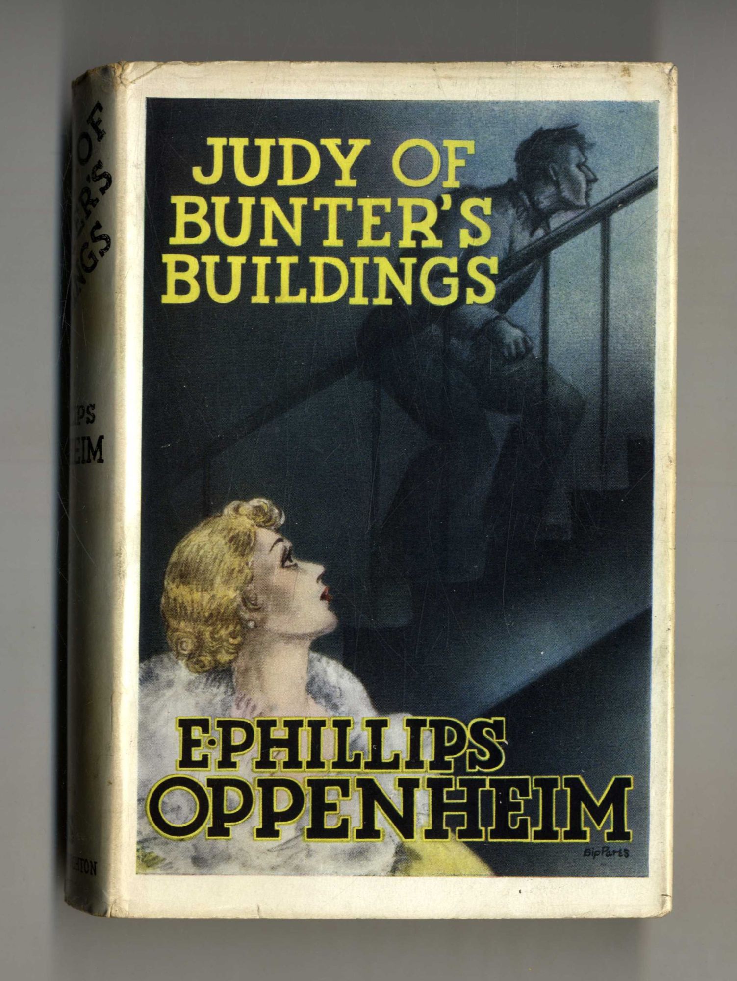 Book #160004 Judy of Bunter's Buildings. E. Phillips Oppenheim.