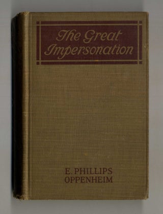 Book #160014 The Great Impersonation. E. Phillips Oppenheim