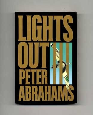 Book #16003 Lights Out - 1st Edition/1st Printing. Peter Abrahams.