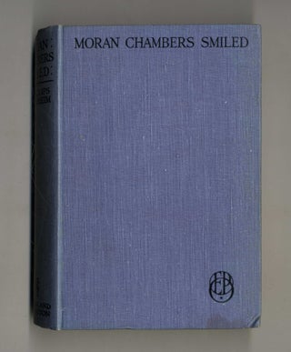 Book #160080 Moran Chambers Smiled. E. Phillips Oppenheim