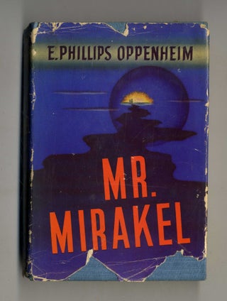 Book #160092 Mr. Mirakel. E. Phillips Oppenheim