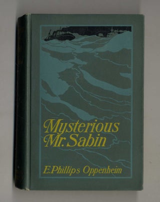 Book #160093 Mysterious Mr. Sabin. E. Phillips Oppenheim
