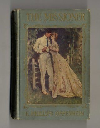 Book #160095 The Missioner. E. Phillips Oppenheim
