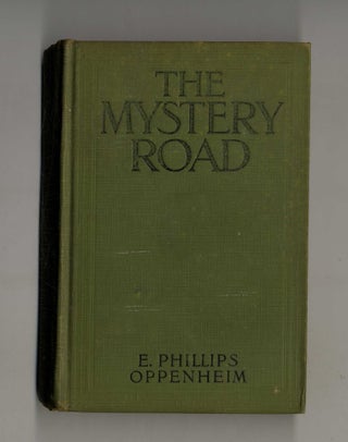 Book #160097 The Mystery Road. E. Phillips Oppenheim